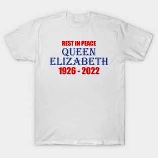 Rest in Peace Queen Elizabeth T-Shirt